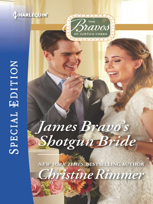 Title details for James Bravo's Shotgun Bride by Christine Rimmer - Available